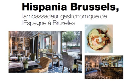 Hispania Brussels, l’ambassadeur gastronomique de l’Espagne à Bruxelles